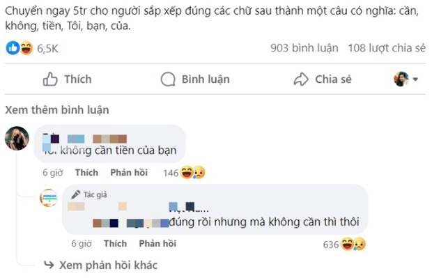Gần 1000 người tham gia thử thách Chuyển 5 triệu nếu xếp chữ thành câu có nghĩa, đọc mới thấy tiếng Việt vi diệu thế nào - Ảnh 1.