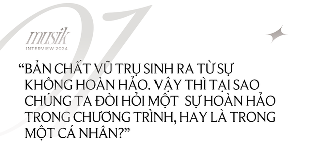 Trang Pháp: Vũ trụ sinh ra từ sự không hoàn hảo. Tại sao đòi hỏi sự hoàn hảo trong chương trình và mỗi cá nhân? - Ảnh 3.