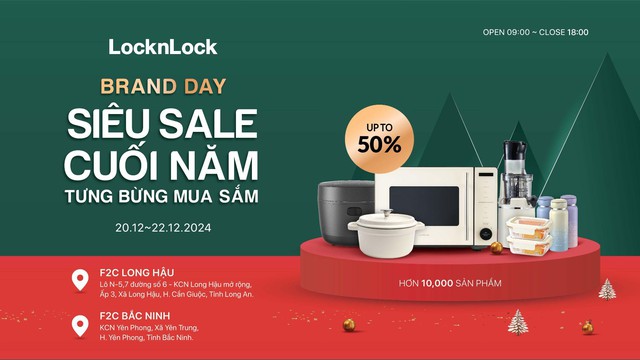 Locknlock siêu sale cuối năm đến 50%++, tưng bừng mua sắm tại Brand Day F2C Long Hậu và Bắc Ninh- Ảnh 1.