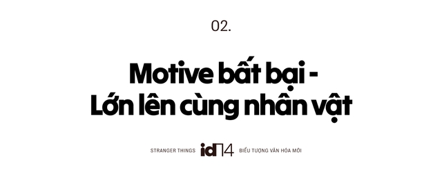 Stranger Things: Từ Hawkins đến biểu tượng văn ho&aacute; đại ch&uacute;ng của thế hệ mới- Ảnh 3.