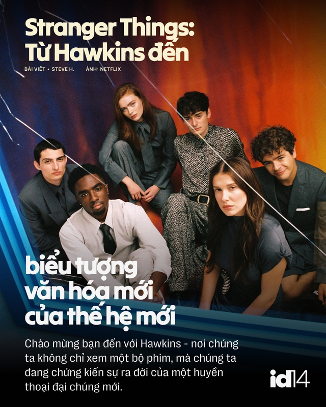 Stranger Things: Từ Hawkins đến biểu tượng văn ho&aacute; đại ch&uacute;ng của thế hệ mới- Ảnh 1.