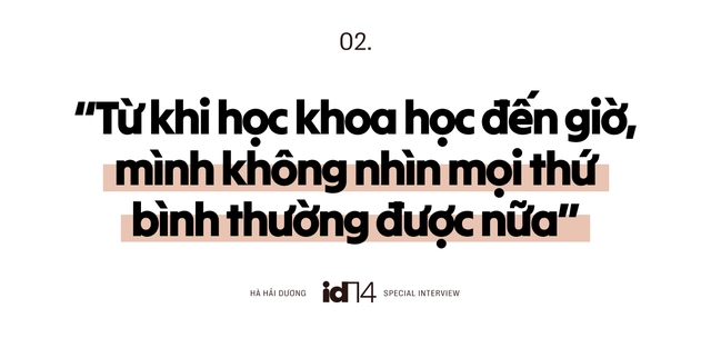 H&agrave; Hải Dương - 22 tuổi đỗ 12 chương tr&igrave;nh tiến sĩ: Từ khi học khoa học, m&igrave;nh kh&ocirc;ng c&ograve;n nh&igrave;n mọi thứ b&igrave;nh thường- Ảnh 8.
