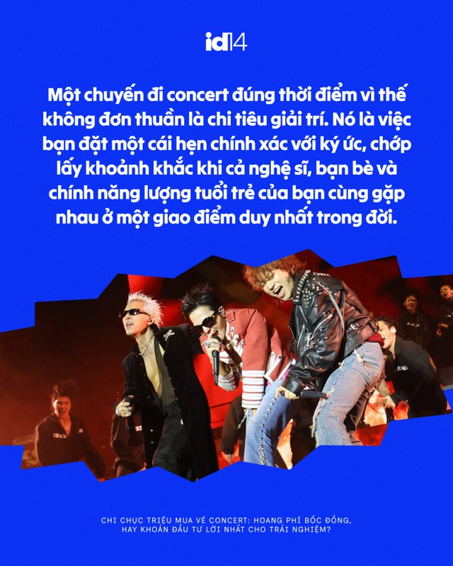 Chi chục triệu mua v&eacute; concert: Hoang ph&iacute; bốc đồng, hay khoản đầu tư lời nhất cho trải nghiệm? - Ảnh 10.