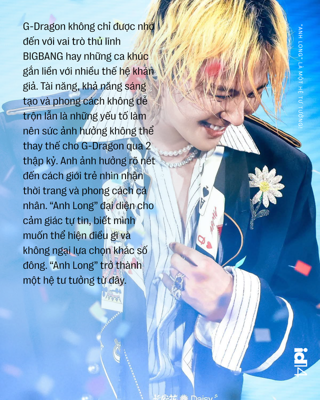 H&atilde;y để G-Dragon biết rằng: "Anh Long" kh&ocirc;ng chỉ l&agrave; một c&aacute;i t&ecirc;n - "anh Long" l&agrave; một hệ tư tưởng! - Ảnh 2.