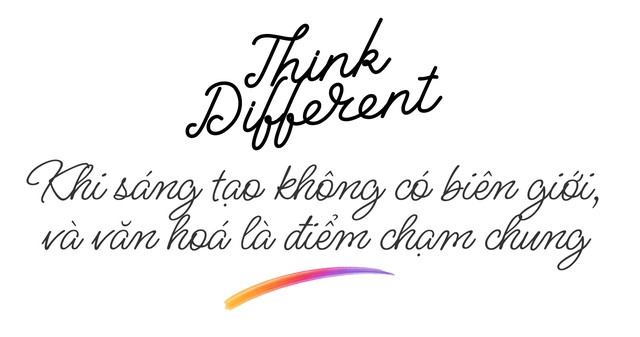 Việt Nam đầy tự h&agrave;o qua lăng k&iacute;nh của người trẻ: Khi thế hệ s&aacute;ng tạo chọn c&aacute;ch &ldquo;Think Different!&rdquo; - Ảnh 1.