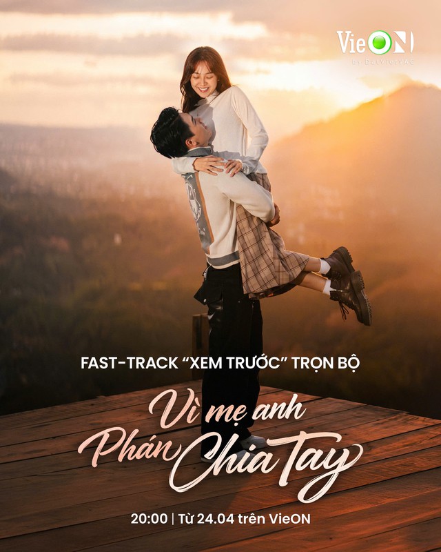 VieON chiều fan, chiếu liền 4 tập cuối &ldquo;V&igrave; Mẹ Anh Ph&aacute;n Chia Tay&rdquo; trong 1 đ&ecirc;m - Ảnh 1.