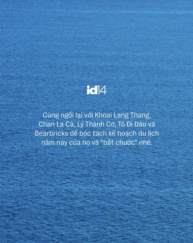 Lễ n&agrave;y đi đ&acirc;u? H&eacute; lộ kế hoạch du lịch ho&agrave;nh tr&aacute;ng của Khoai Lang Thang, Chan La C&agrave; v&agrave; d&agrave;n travel blogger đ&igrave;nh đ&aacute;m - Ảnh 7.