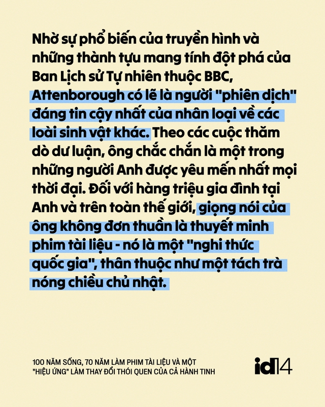 Sir David Attenborough: 100 năm sống, 70 năm l&agrave;m phim t&agrave;i liệu v&agrave; một "hiệu ứng" l&agrave;m thay đổi th&oacute;i quen của cả h&agrave;nh tinh - Ảnh 4.
