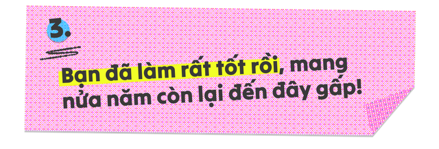 Nửa năm trôi qua rồi, bạn đã làm được gì? - Ảnh 8.