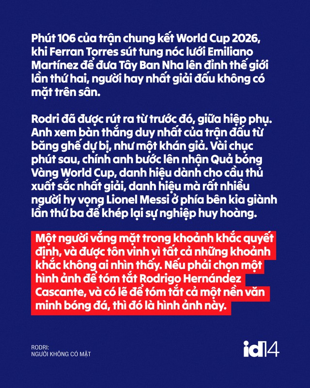 Rodri - Người không có mặt - Ảnh 1.