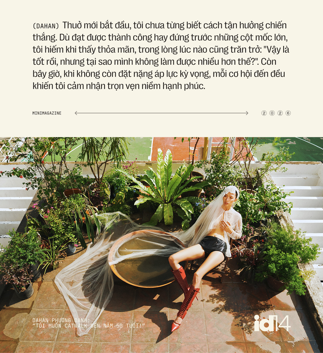 Dahan Phương Oanh: &ldquo;T&ocirc;i muốn catwalk đến năm 50 tuổi! - Ảnh 9.
