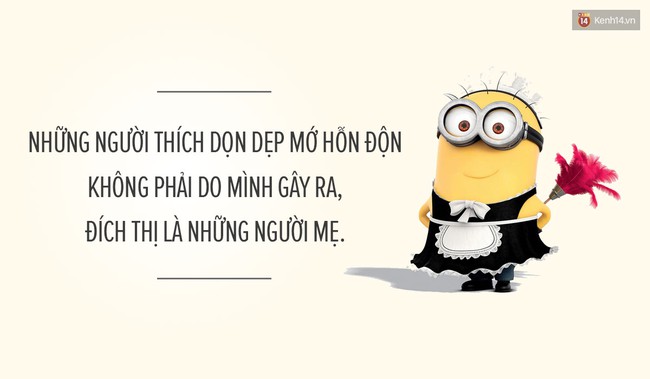 14 trích dẫn về Mẹ siêu dễ thương của binh đoàn Minions - Ảnh 10.