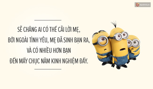 14 trích dẫn về Mẹ siêu dễ thương của binh đoàn Minions - Ảnh 11.