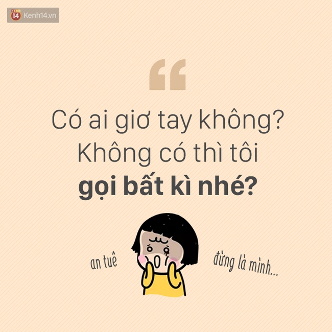 C&acirc;u n&oacute;i bất hủ n&agrave;o của gi&aacute;o vi&ecirc;n m&agrave; bạn nhớ nhất? - Ảnh 2.