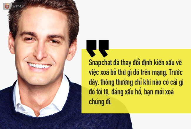 CEO Snapchat: G&atilde; trai hư muốn đ&egrave; bẹp Facebook bằng đ&aacute;m tin nhắn tự hủy - Ảnh 4.