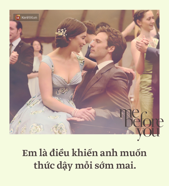 Tan chảy với những câu nói lãng mạn trong Me Before You - Ảnh 1.