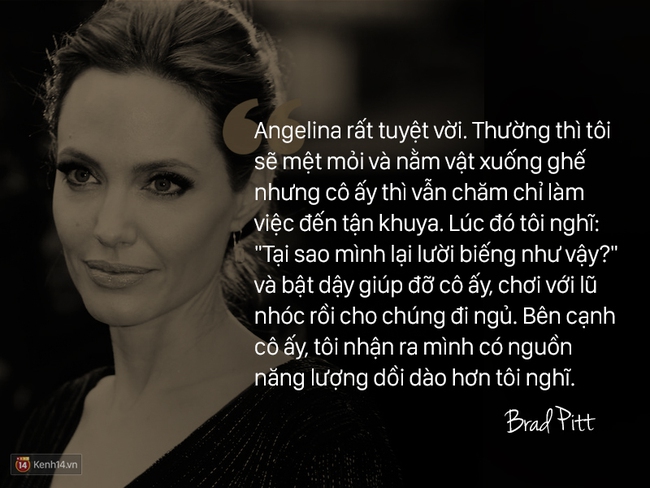 12 năm qua, Angelina đã luôn nói về Brad: Anh ấy không chỉ là tình yêu, anh ấy là mái ấm - Ảnh 4.