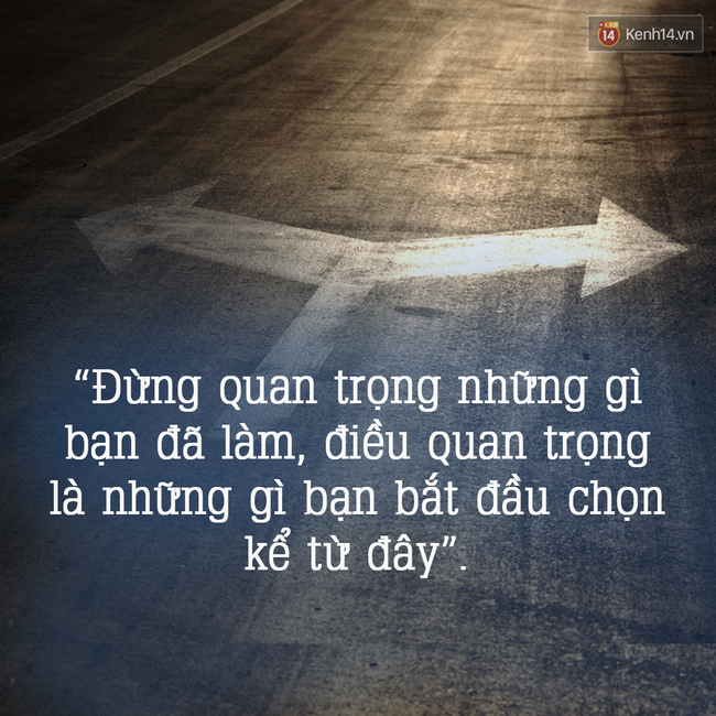 9 câu nói khiến bạn sẵn sàng dũng cảm để thất bại - Ảnh 3.