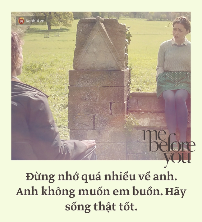 Tan chảy với những câu nói lãng mạn trong Me Before You - Ảnh 12.