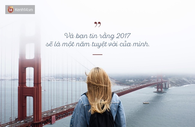 Nếu có 16 dấu hiệu này, 2017 chắc chắn sẽ là một năm thành công của bạn! - Ảnh 31.