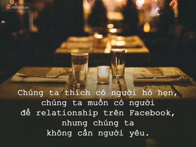 Thế hệ ch&uacute;ng ta: Một thế hệ chẳng biết y&ecirc;u đương! - Ảnh 1.