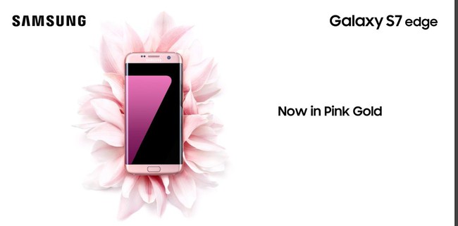 Galaxy S7 edge phi&ecirc;n bản hồng v&agrave;ng ch&iacute;nh thức ra mắt tại Việt Nam - Ảnh 3.