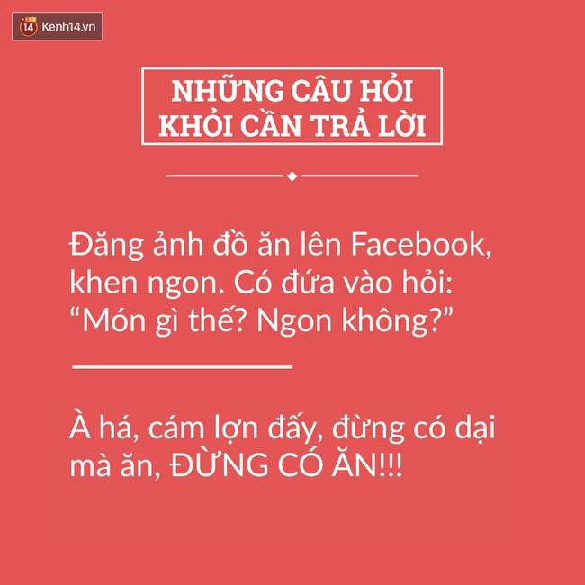 Tuyển tập những câu hỏi nghe xong khỏi cần trả lời - Ảnh 3.