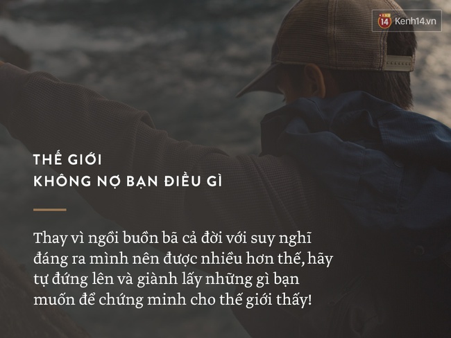 7 sự thật khắc nghiệt của cuộc sống mà chúng ta đừng cố... tự lừa mình! - Ảnh 4.