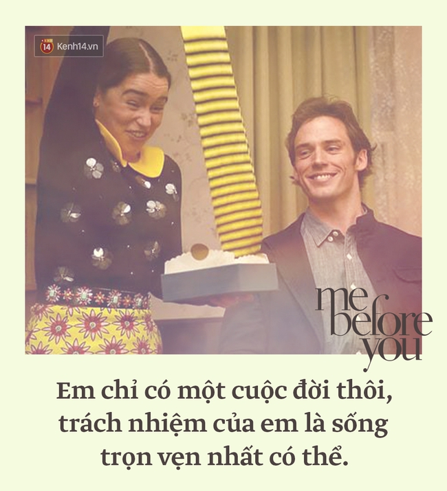 Tan chảy với những câu nói lãng mạn trong Me Before You - Ảnh 5.