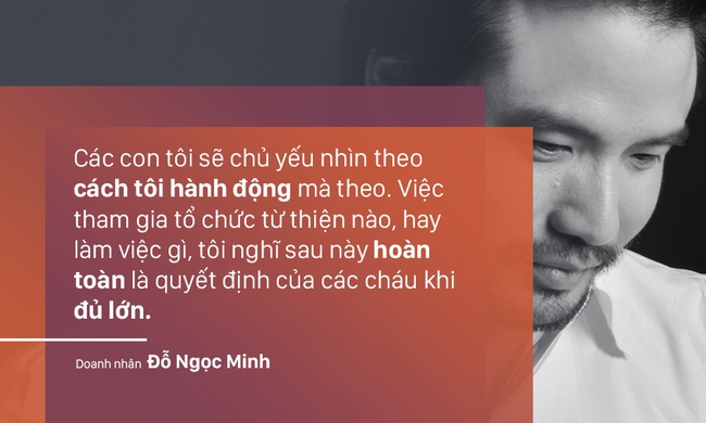 Doanh nhân Minh Đỗ: Điều quan trọng khi từ thiện là tránh cảm tính và chạy theo phong trào - Ảnh 7.