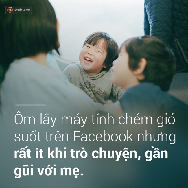 Ngày của Mẹ, bạn có nhớ những lần mình đã vô tâm để mẹ phải buồn không?  - Ảnh 7.