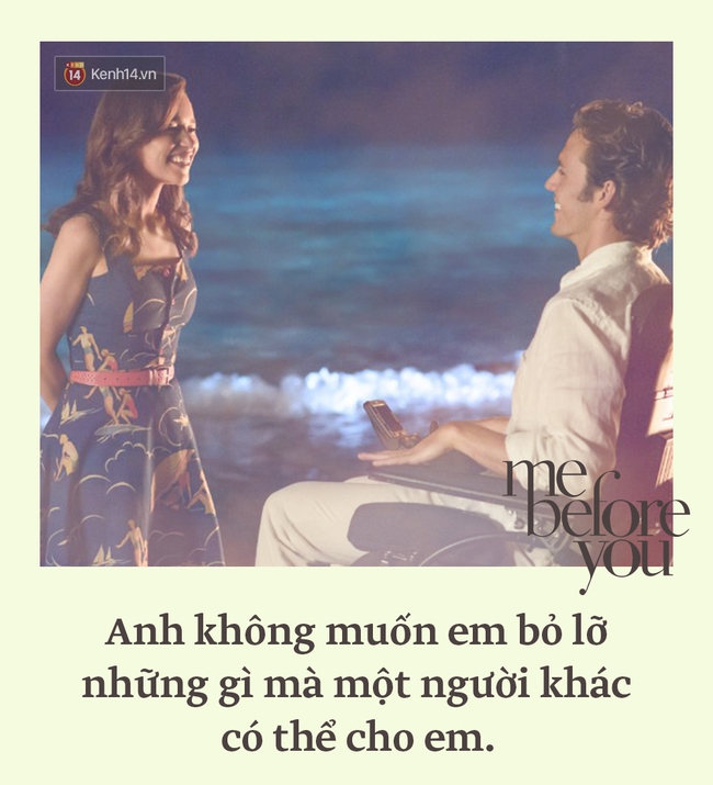 Tan chảy với những câu nói lãng mạn trong Me Before You - Ảnh 7.