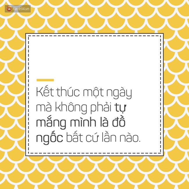 Chẳng cần phải giải cứu thế giới, làm được 15 điều này cũng đủ khiến bạn tự hào về bản thân. - Ảnh 13.