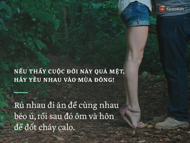 Nếu thấy cuộc đời này quá mệt, hãy yêu nhau vào mùa đông! - Ảnh 15.