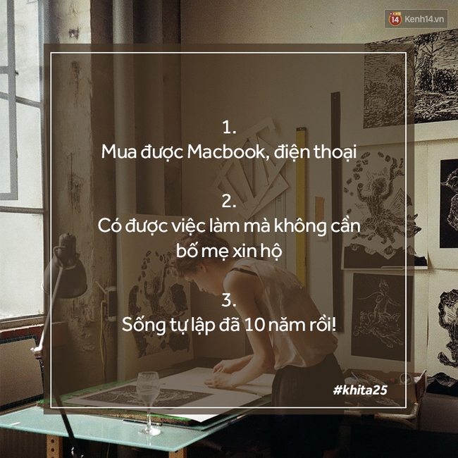 #khita25: Bạn đ&atilde; l&agrave;m được g&igrave; khi chạm cột mốc 25 tuổi? - Ảnh 9.
