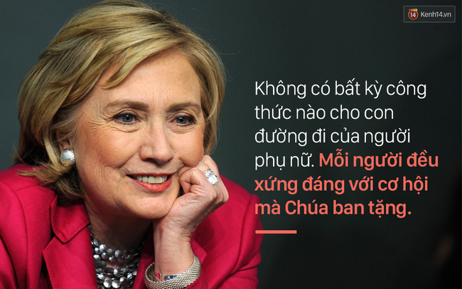 12 câu nói truyền cảm hứng của bà Hillary Clinton - Ảnh 17.