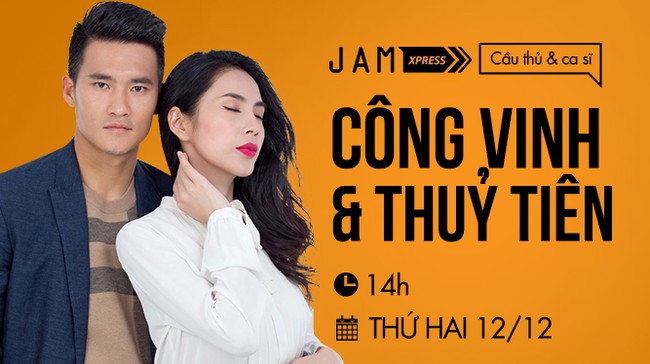 Đừng bỏ qua cơ hội giao lưu c&ugrave;ng cặp đ&ocirc;i C&ocirc;ng Vinh - Thuỷ Ti&ecirc;n v&agrave;o 14h thứ Hai 12/12! - Ảnh 4.