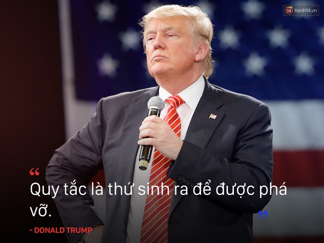 10 câu nói truyền cảm hứng của tân Tổng thống Mỹ Donald Trump - Ảnh 7.