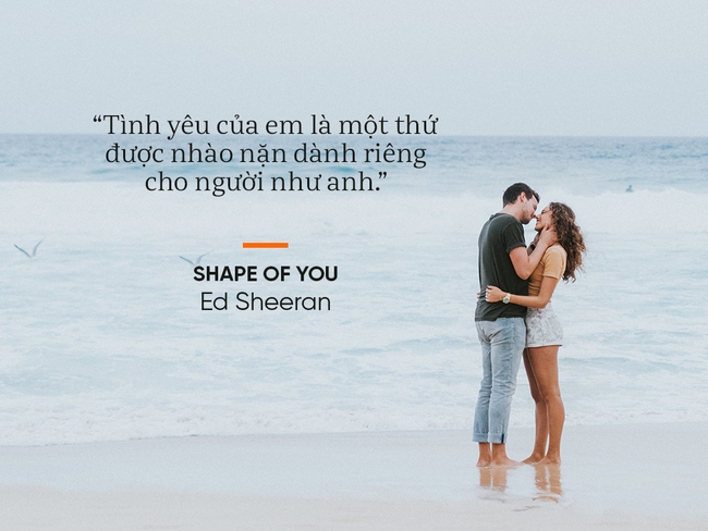 Học yêu qua 13 bản tình ca lãng mạn và chạm đến trái tim của Ed Sheeran - Ảnh 5.