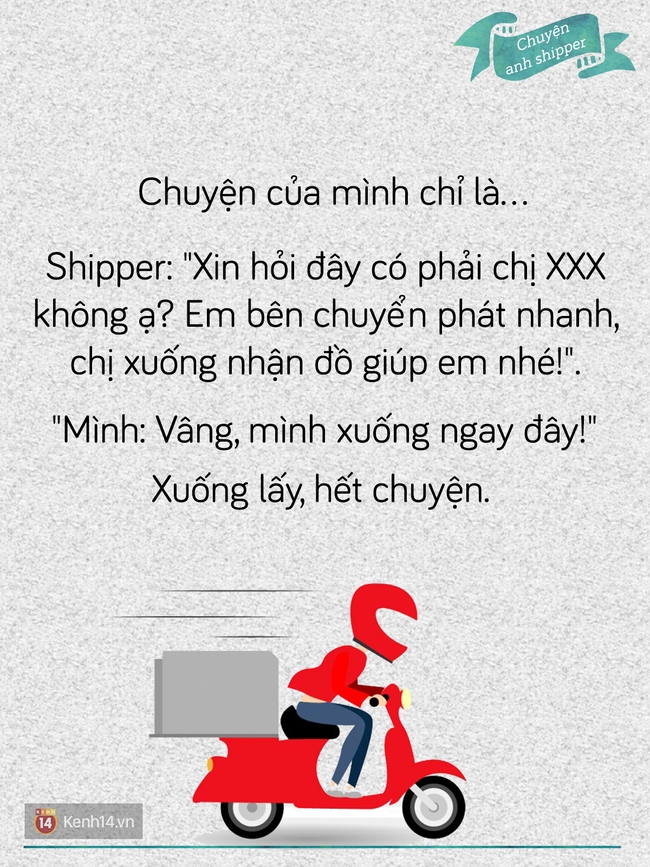 Bạn từng có kỉ niệm cười ra nước mắt nào với mấy anh shipper không? - Ảnh 27.