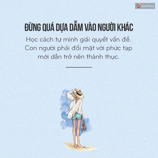 Con gái à, ít đọc những dòng văn đau thương lại và bớt dựa dẫm vào người khác đi! - Ảnh 11.