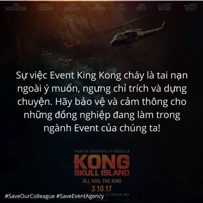 Từ vụ ch&aacute;y phim Kong: Ngừng chỉ tr&iacute;ch v&agrave; dựng chuyện, thay v&agrave;o đ&oacute; h&atilde;y chia sẻ v&agrave; cảm th&ocirc;ng... - Ảnh 7.