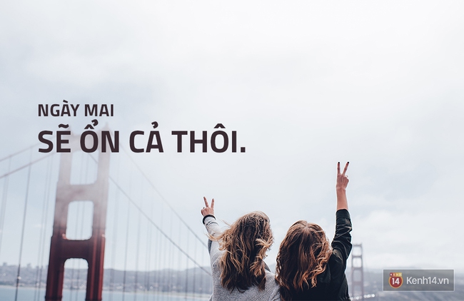 13 c&acirc;u n&oacute;i kh&ocirc;ng được ph&eacute;p sử dụng để an ủi người đang thất t&igrave;nh - Ảnh 3.