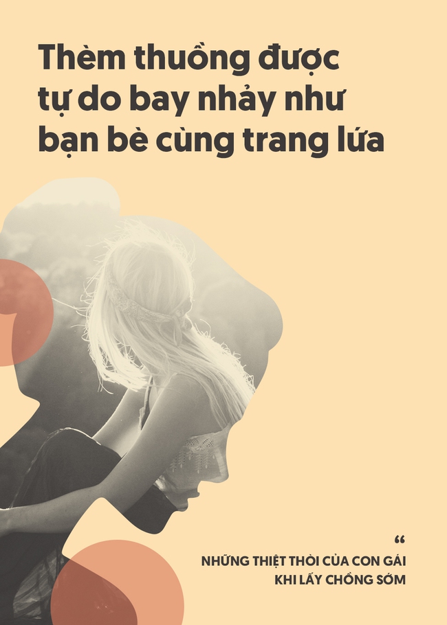 Con gái lấy chồng sớm, cũng thiệt thòi đủ đường chứ chẳng sướng gì đâu... - Ảnh 7.