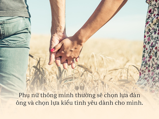 Phụ nữ thông minh sẽ chọn yêu người biết thưởng thức mình - Ảnh 3.