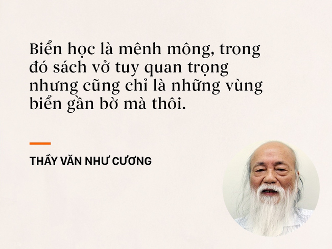 Những câu nói sống mãi trong trái tim mọi thế hệ học trò của thầy Văn Như Cương - Ảnh 5.