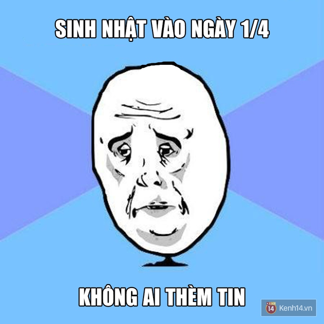 H&ocirc;m nay l&agrave; Ng&agrave;y n&oacute;i dối, phải tỉnh t&aacute;o v&agrave; đừng tin bất kỳ ai! Nhớ đ&oacute;! - Ảnh 7.
