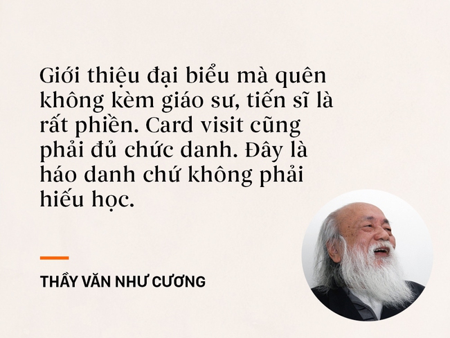 Những câu nói sống mãi trong trái tim mọi thế hệ học trò của thầy Văn Như Cương - Ảnh 7.