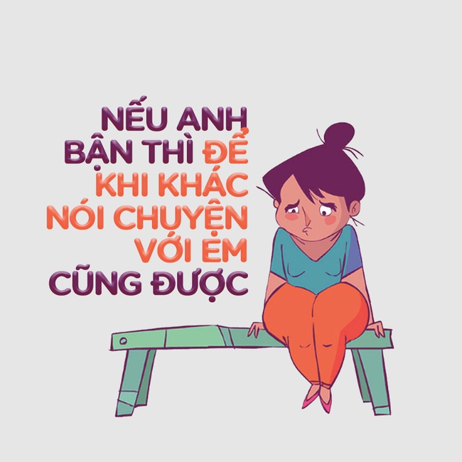 8 lời nói dối kinh điển của con gái, đừng ai dại mà nghe theo! - Ảnh 13.