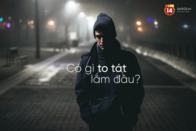 Thấy người ta c&oacute; chuyện buồn, đừng dại m&agrave; an ủi bằng 8 c&acirc;u n&agrave;y - Ảnh 13.